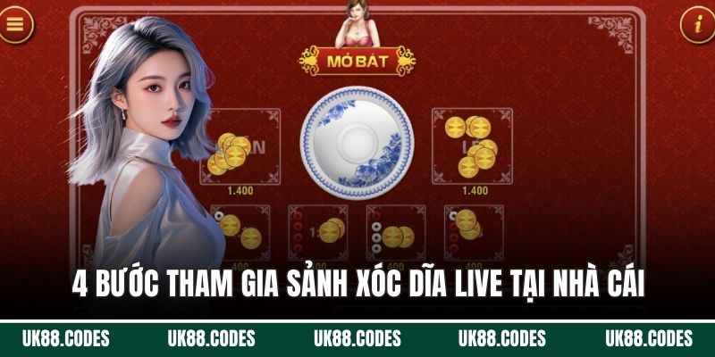 4 bước tham gia sảnh xóc dĩa live tại nhà cái